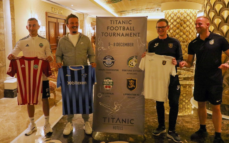 4 takımlı Titanic Cup Turnuvası Antalya’da başlıyor
