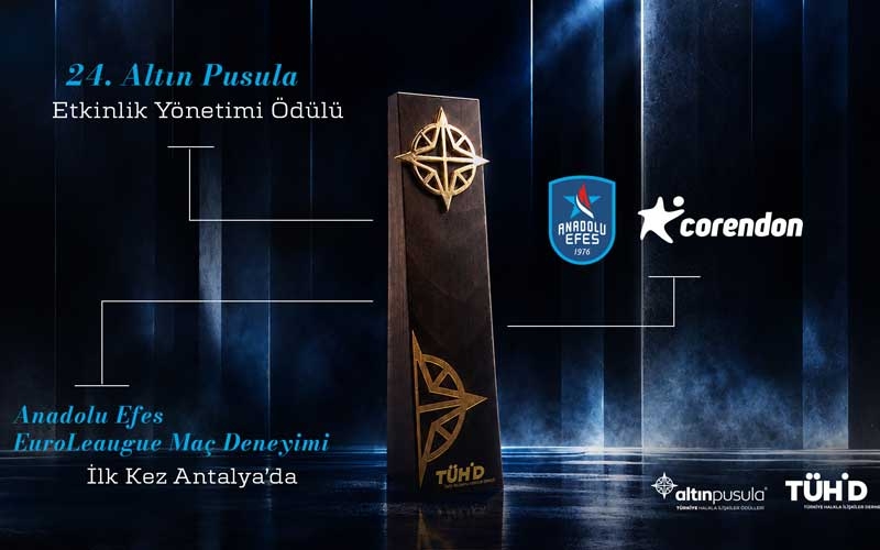 Anadolu Efes ve Corendon, Altın Pusula’da “Etkinlik Yönetimi Ödülü” kazandı