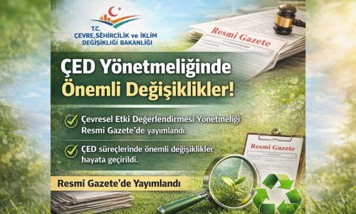 Otel ve turizm projelerinde çevresel değerlendirme süreçleri yeniden şekillendirildi