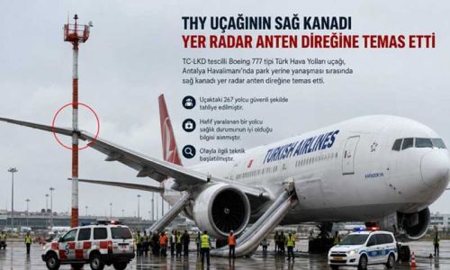THY uçağı Antalya’da radar direğine çarptı