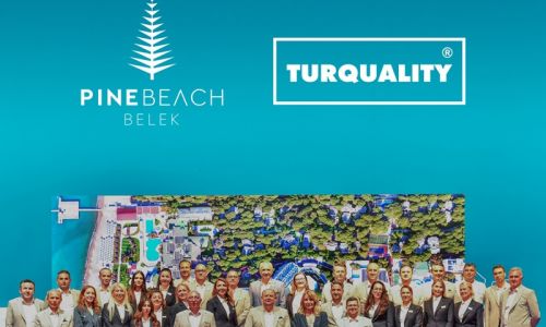 PINE BEACH BELEK, TURQUALITY® DESTEK PROGRAMI KAPSAMINA ALINDI