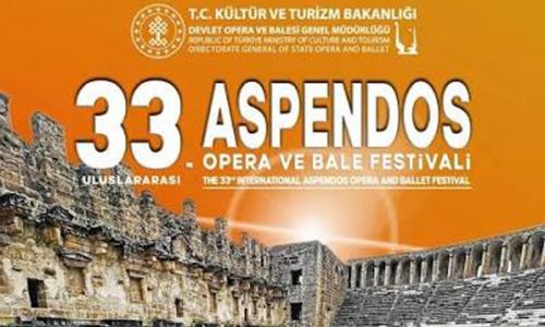 33. Uluslararası Aspendos Opera ve Bale Festivali 12 Eylülde başlıyor