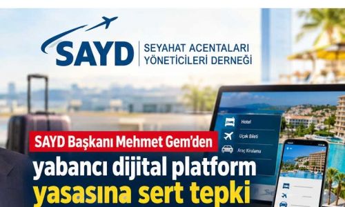 SAYD Başkanı: “Türk turizmi dijital sömürgeye dönüşebilir”